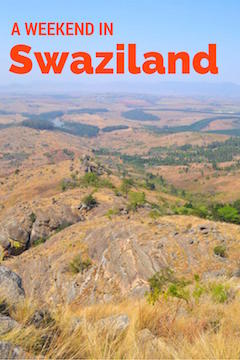 A weekend in Swaziland