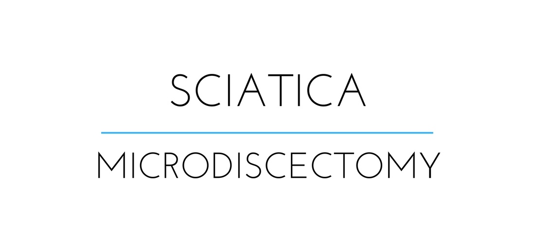 sciatica microdiscectomy experience