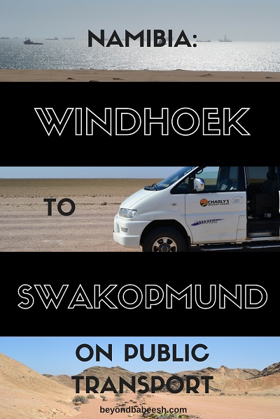 How to go to swakopmund from windhoek on public transportation2