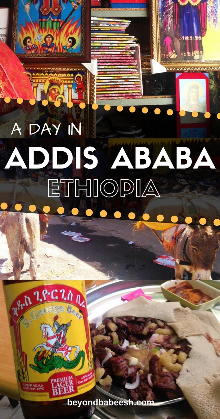 spending a day in Addis Ababa Ethiopia